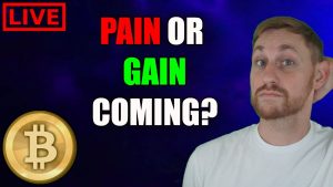 BITCOIN LIVE: Will Crypto See Pain or Gain Tomorrow?
