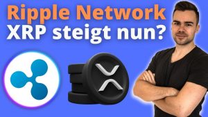 Sehen wir jetzt eine Preissteigerung bei XRP?! Ripple Bewerber aus