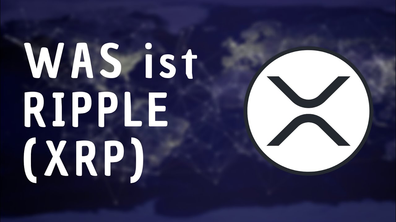 Was ist XRP? Ripple (XRP) einfach erklärt