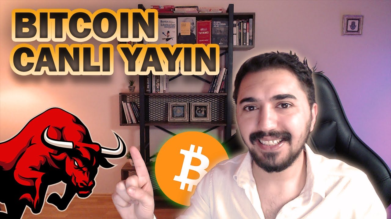 Bitcoin Canlı Yayın Yükseliş Devam Edecek mi