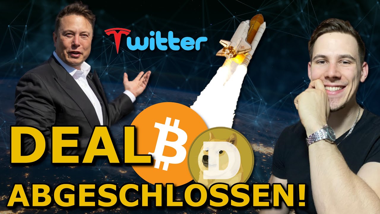 Bitcoin: RIESEN Bewegungen! Elon Musk gehört JETZT Twitter! Deutsche Wirtschaft