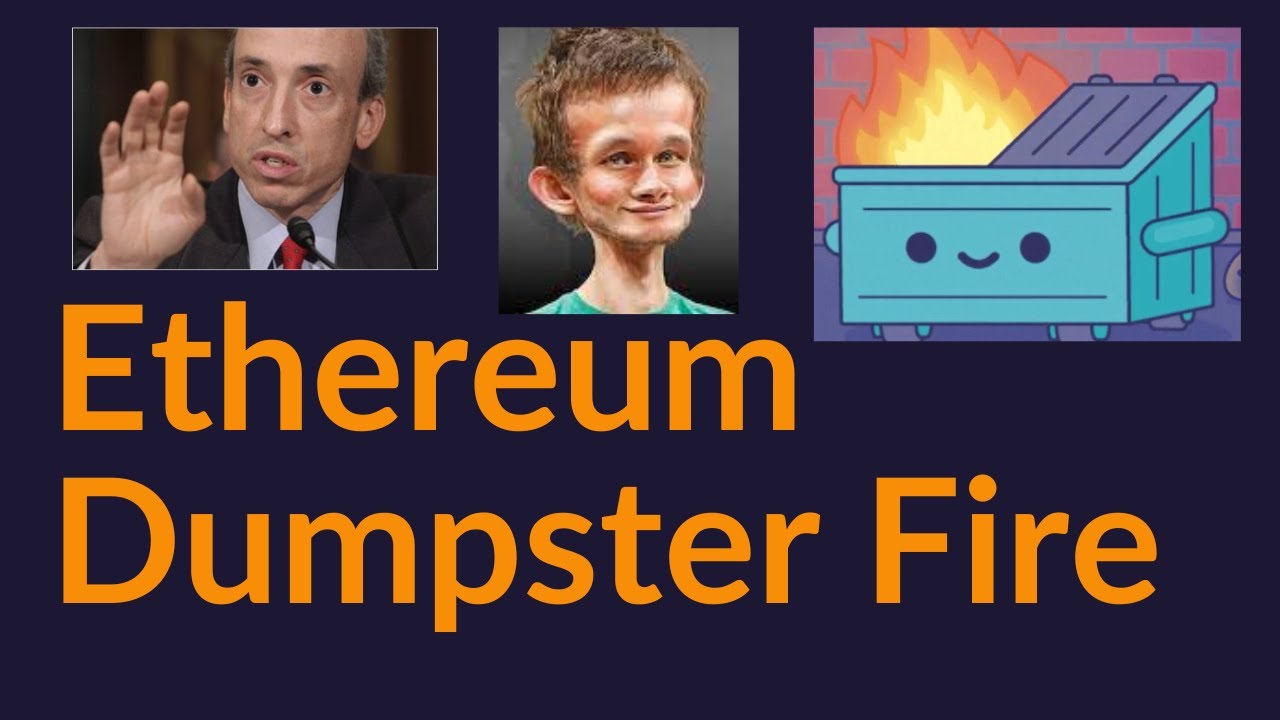 Ethereum Dumpster Fire